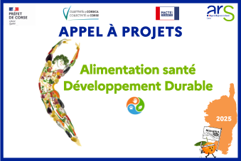 appel à projets alimentaiton santé et développement durable 2025 - image d'un corps en mouvement composé de fruits et légumes - logos préfecture de Corse, collectivité de Corse et ARS